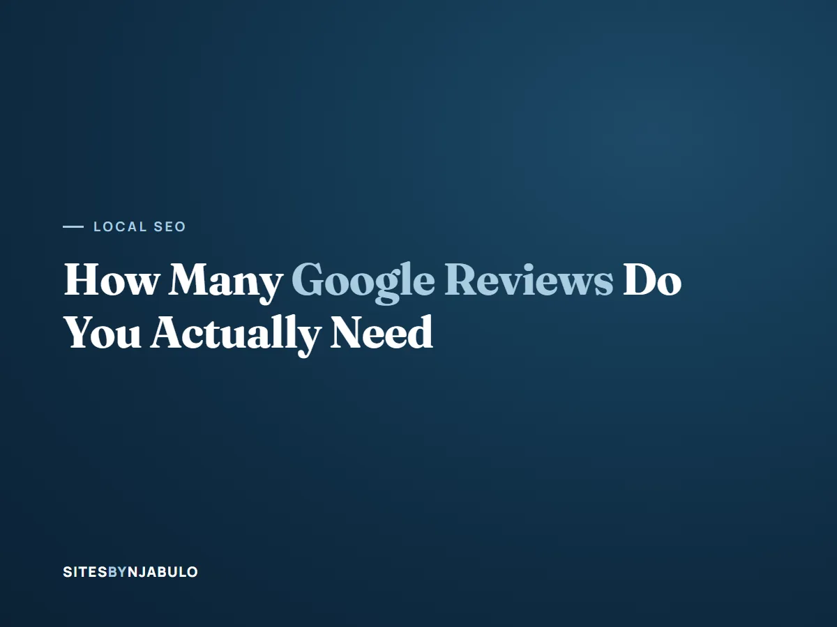 How Many Google Reviews Do You Actually Need To Rank In The Map Pack